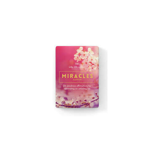 Miracles Happen by Little Affirmations
