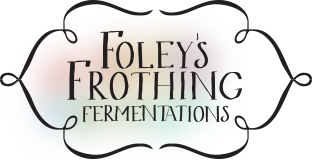 Foleys Frothing Fermentations 